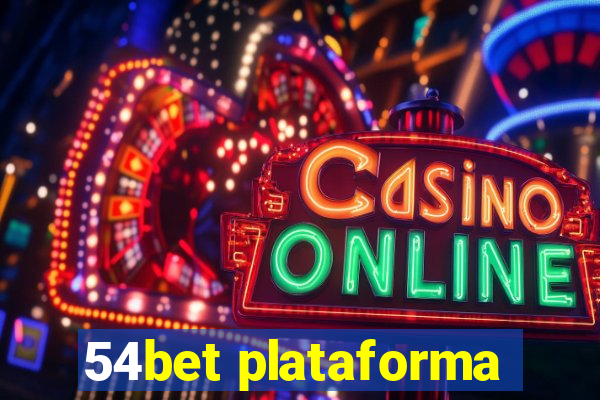 54bet plataforma